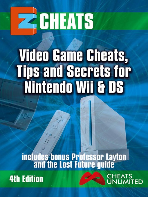 Title details for EZ Cheats Nintendo Wii & DS by The Cheat Mistress - Available